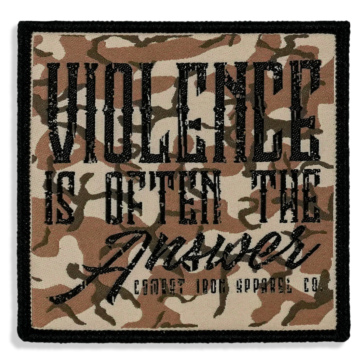 Violence is Often The Answer Soft Velcro Patch