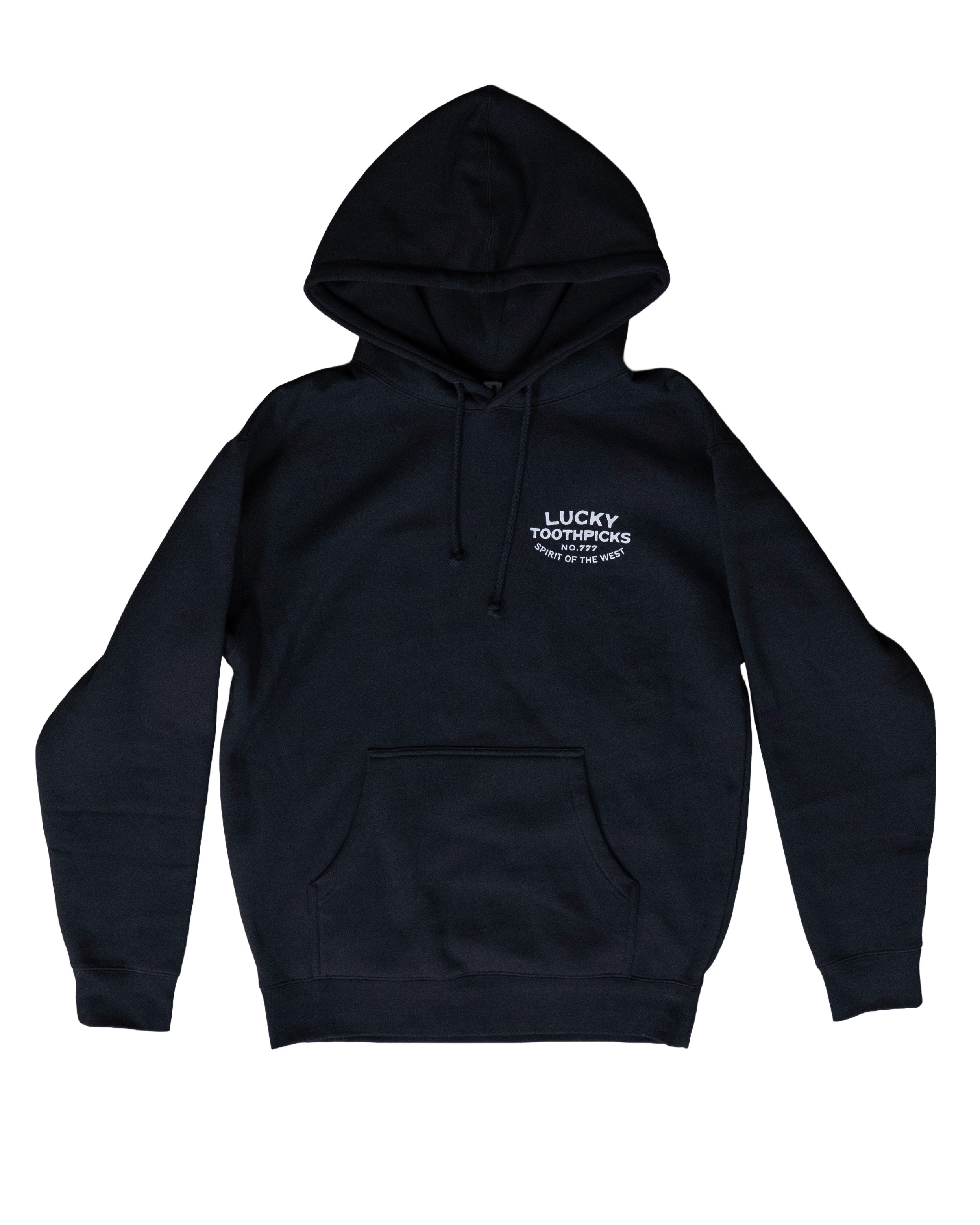 Lucky Toothpicks - Spirit Of The West Hoodie