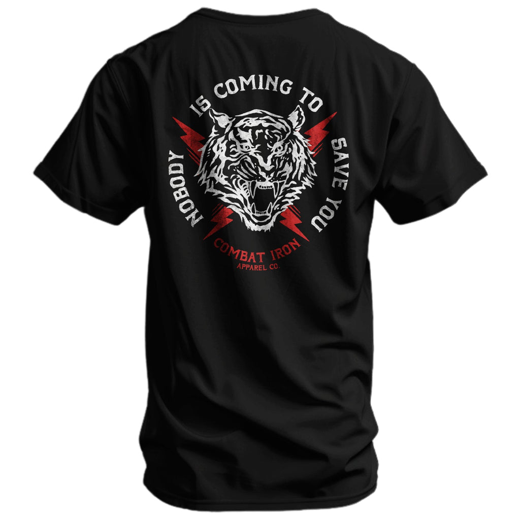 Nobody Is Coming To Save You Men's T-Shirt