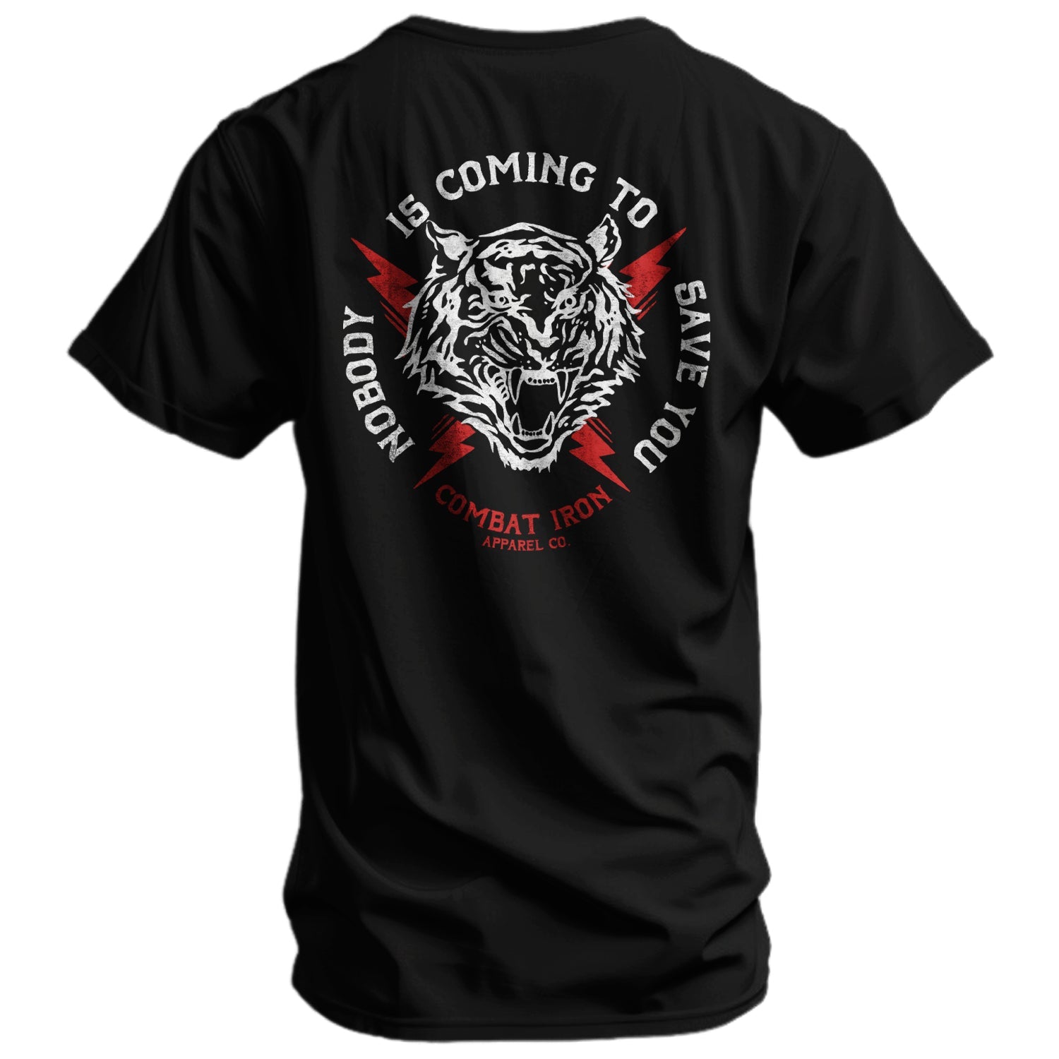 Nobody Is Coming To Save You Men's T-Shirt