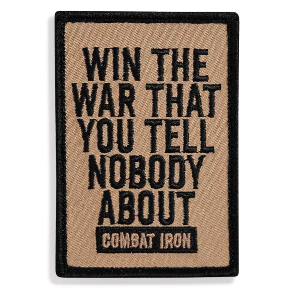Win The War That You Tell Nobody About Velcro Patch