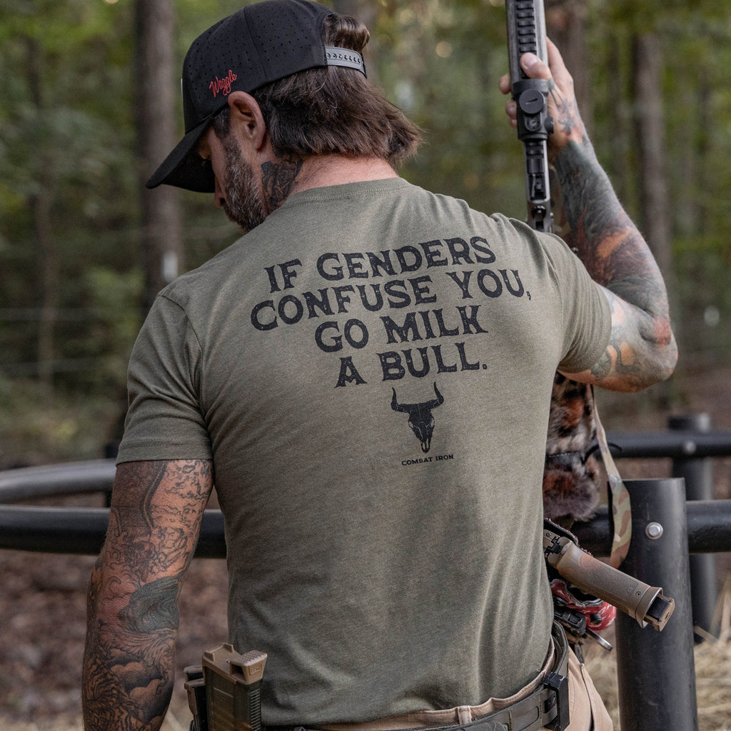 If Genders Confuse You, Go Milk a Bull Men's T-Shirt