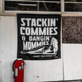Stackin' Commies & Bangin' Mommies 3'x3' Flag