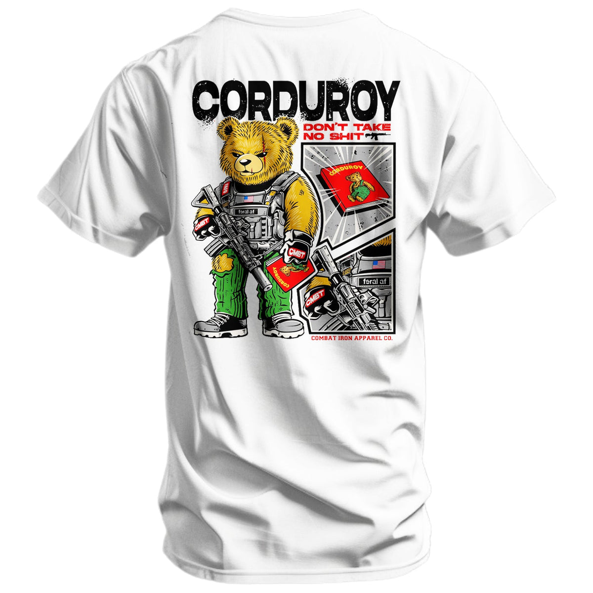Corduroy The Bear - Don't Take No Sh*t Men's T-shirt