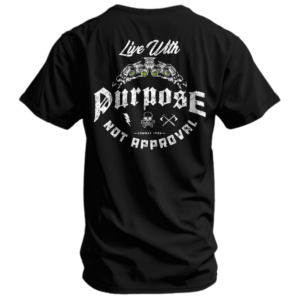 Live With Purpose. Not Approval Men's T-Shirt