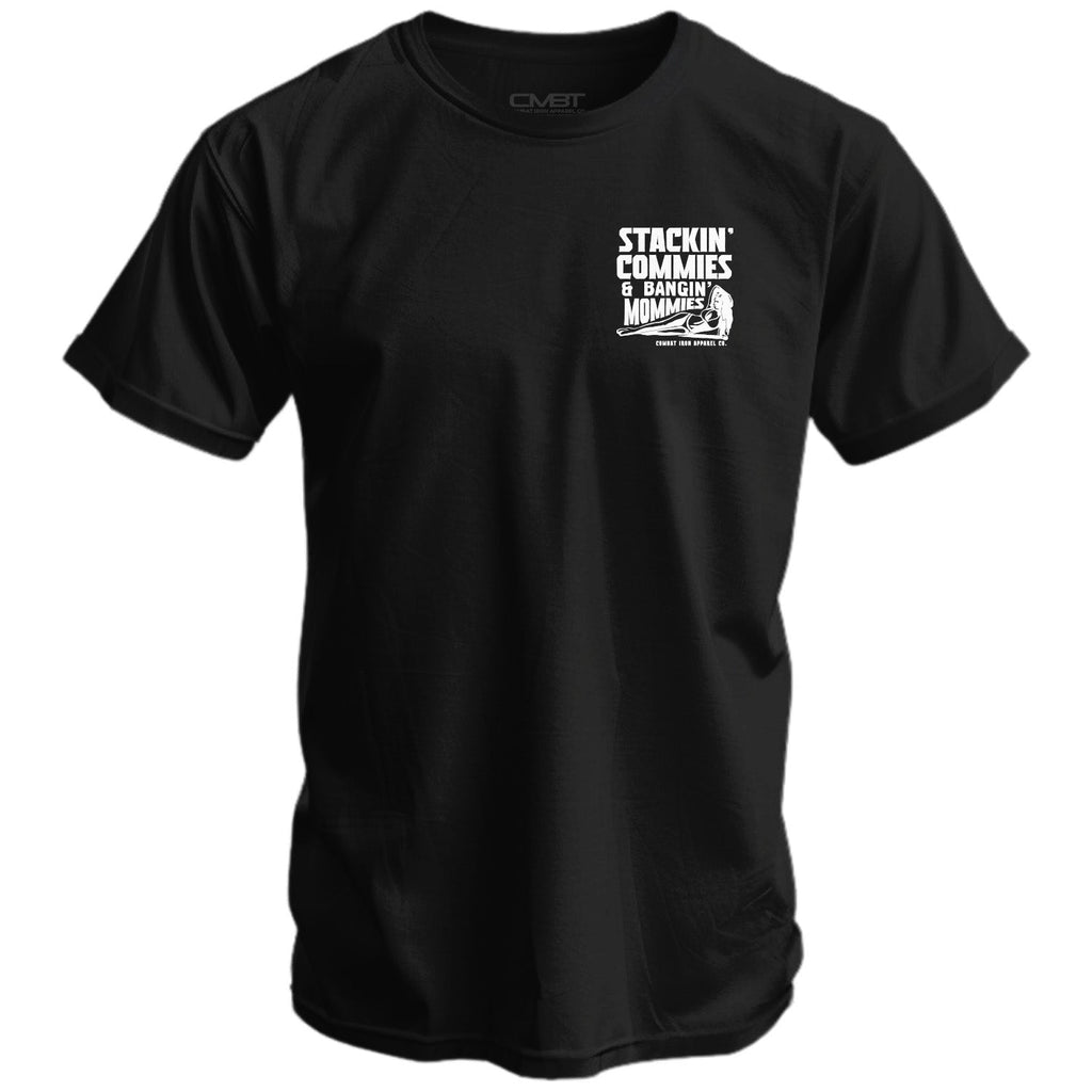 Stackin' Commies & Bangin' Mommies Men's T-Shirt
