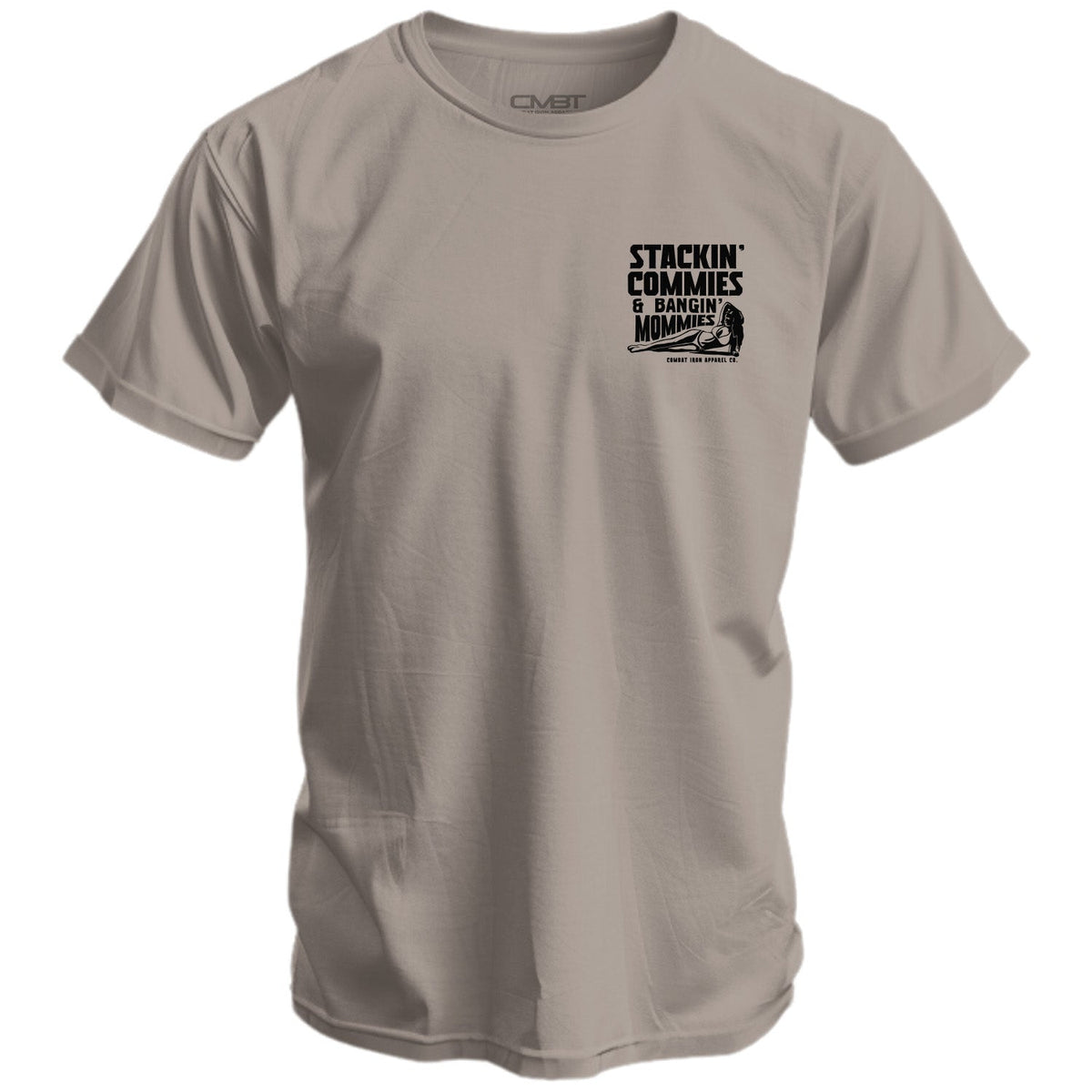 Stackin' Commies & Bangin' Mommies Men's T-Shirt