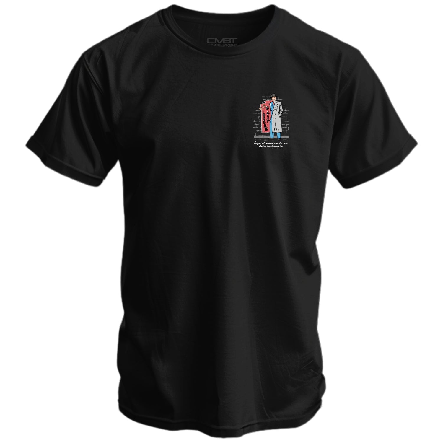 Anarchy of Goods Support your Local Dealer Men's T-Shirt