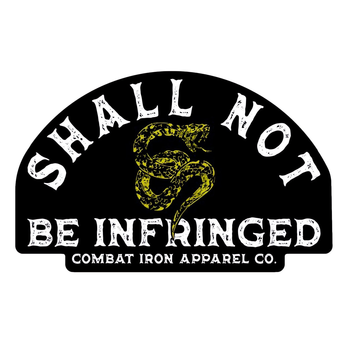 Shall Not Be Infringed Decal
